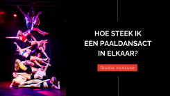 Hoe steek ik een paaldansact in elkaar?
